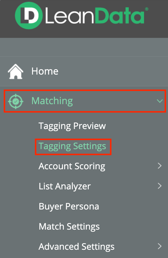 Matching - Tagging Overview & Guide – LeanData Help Center